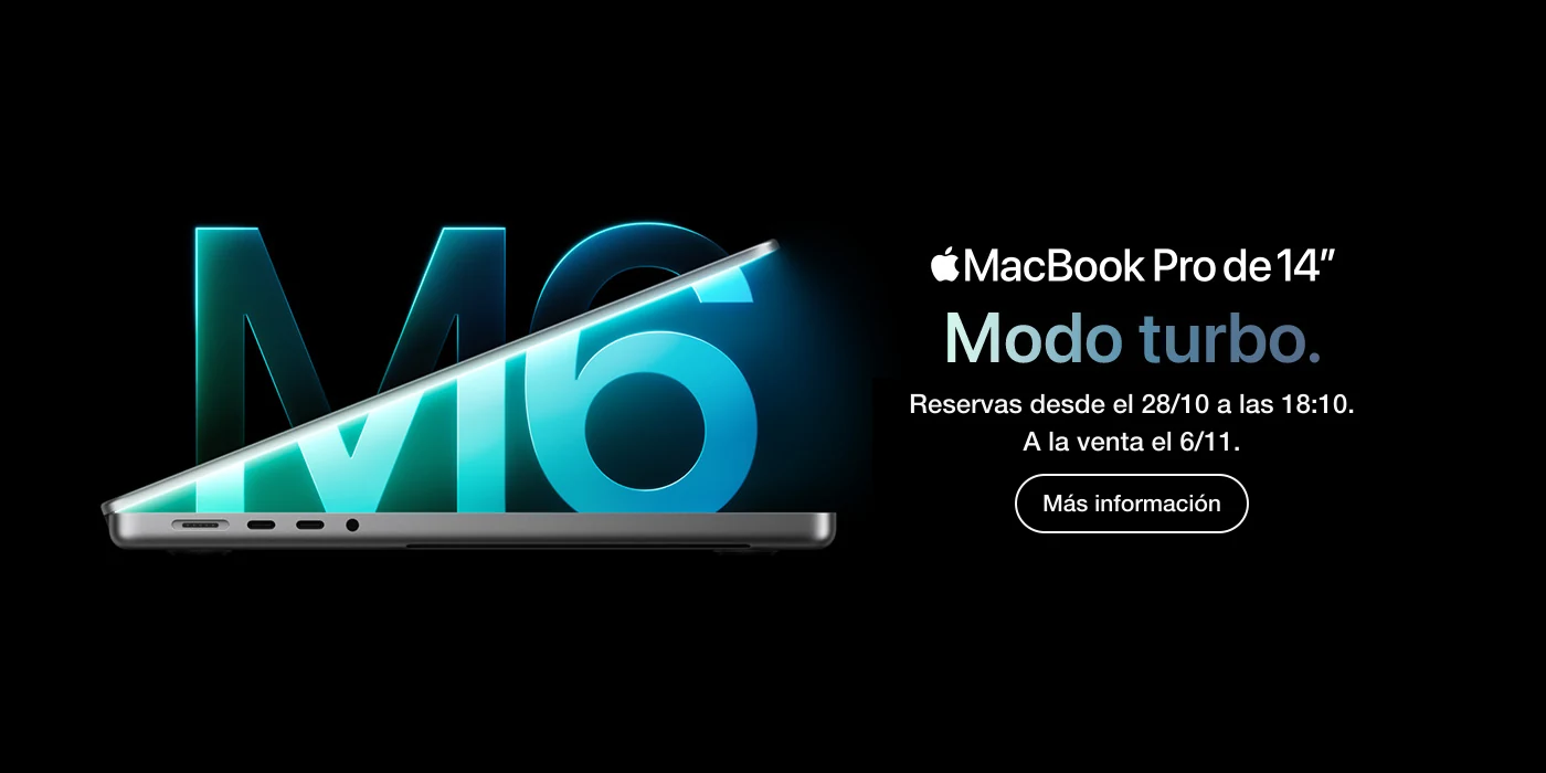 MacBook Pro de 14 pulgadas con chip M6. Reservas desde el 28 de octubre. A la venta el 6 de noviembre.